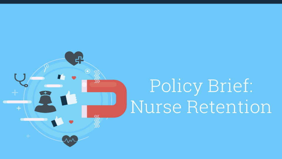 Policy Brief: Nurse Retention Cover