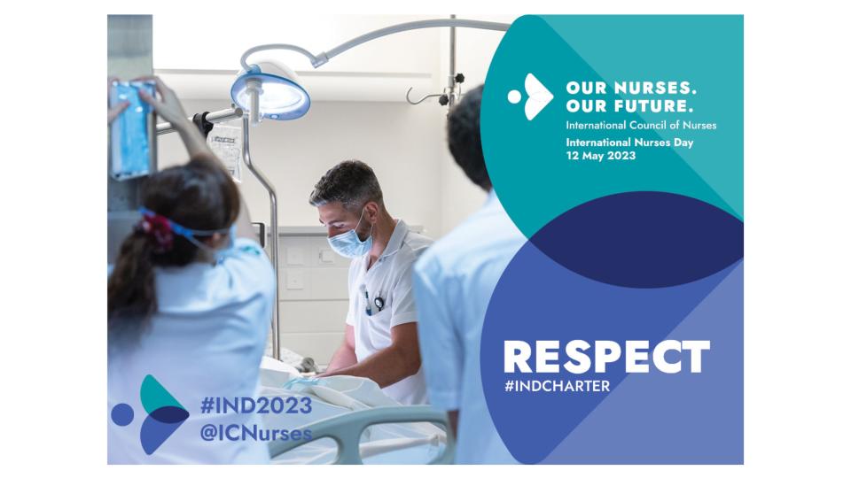 Our Nurses. Our Future. - Respect